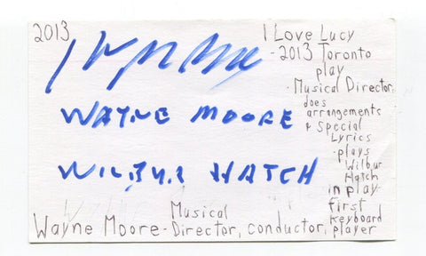 Wayne Moore Signed 3x5 Index Card Autographed Actor I Love Lucy Musical Director