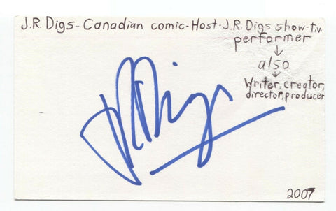 J.R. Digs Signed 3x5 Index Card Autographed Signature Comic Comedian