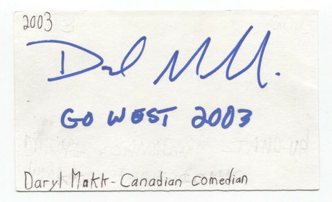 Daryl Makk Signed Index 3x5 Card Autographed Signature Actor Comedian