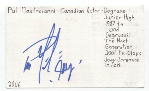 Pat Mastroianni Signed 3x5 Index Card Autographed Signature Actor Degrassi