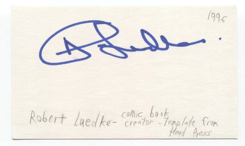 Robert "Bob" Luedke Signed 3x5 Index Card Autograph Signature Comic Artist