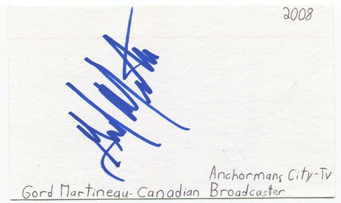 Gord Martineau Signed 3x5 Index Card Autographed Reporter Actor Dirty Work