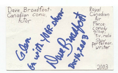 Dave Broadfoot Signed 3x5 Index Card Autographed Actor Royal Canadian Air Farce