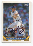 1993 Topps Doug Henry Signed Card Baseball MLB Autograph MLB AUTO #343