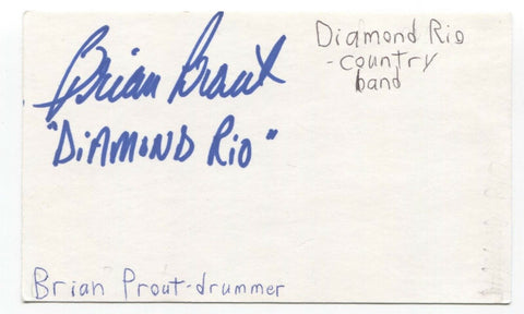 Diamond Rio - Brian Prout Signed 3x5 Index Card Autographed Signature