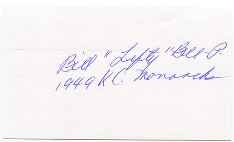 Bill "Lefty" Bell 3x5 Index Card Autographed Kansas City Monarchs MLB Debut 1949