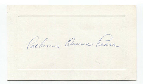 Catherine Owens Peare Signed Card Autographed Signature Writer Author