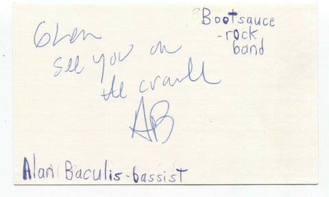 Bootsauce Alan Baculis Signed 3x5 Index Card Autographed Signature Band
