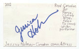 Jessica Holmes Signed 3x5 Index Card Autograph Signature Actress Comedian