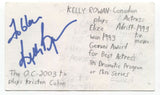 Kelly Rowan Signed 3x5 Index Card Autographed Signature Actor