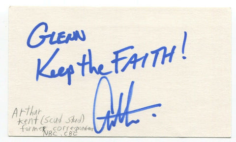 Arthur Kent Signed 3x5 Index Card Autographed Journalist Gulf War Scud Stud