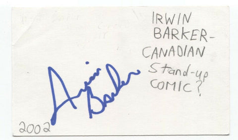 Irwin Barker Signed 3x5 Index Card Autographed Signature Comedian Comic Actor