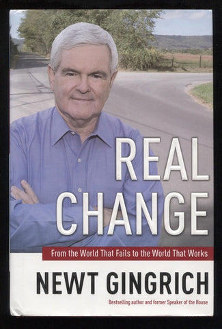 Newt Gingrich Signed Book "Real Change" Autographed First Edition 1st