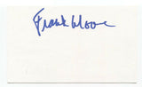 Frank Moore Signed 3x5 Index Card Autographed Signature Actor