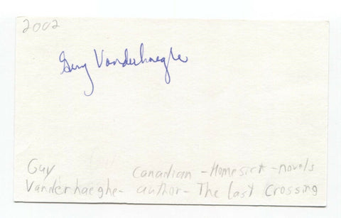 Guy Vanderhaeghe Signed 3x5 Index Card Autographed Signature Author
