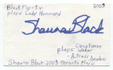 Shauna Black Signed 3x5 Index Card Autograph Signature Actress Blackfly