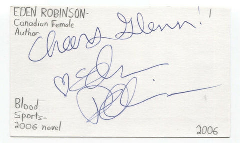 Eden Robinson Signed 3x5 Index Card Autographed Signature Author Writer
