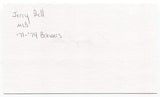 Jerry Bell 3x5 Index Card Autographed Milwaukee Brewers Debut 1971 MLB