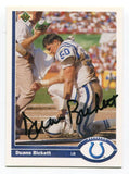 1991 Upper Deck Duane Bickett Signed Card Football Autograph NFL AUTO #177